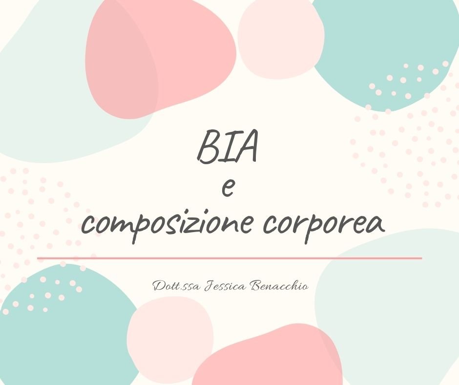 Test Bia E Composizione Corporea | Dietista Benacchio